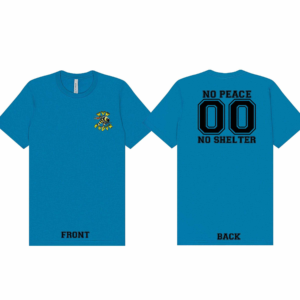 "No Peace No Shelter" T-Shirt